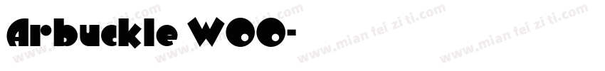 Arbuckle W00字体转换